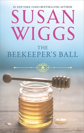 Title details for The Beekeeper's Ball by SUSAN WIGGS - Available